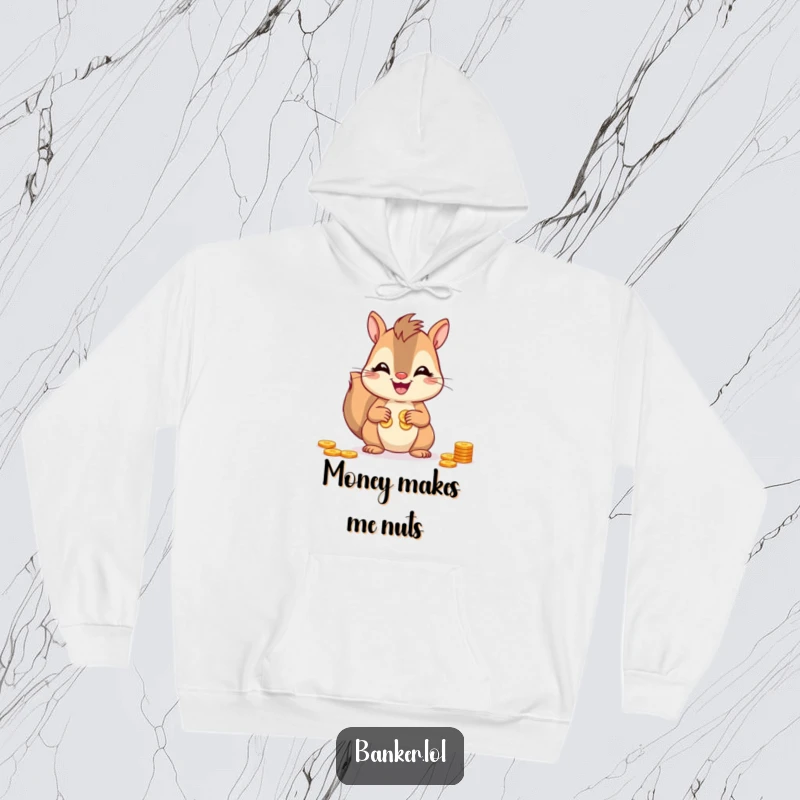 Funny squirrel hoodie showing a happy squirrel counting coins, paws full of cash, radiating a cheerful and prosperous vibe.