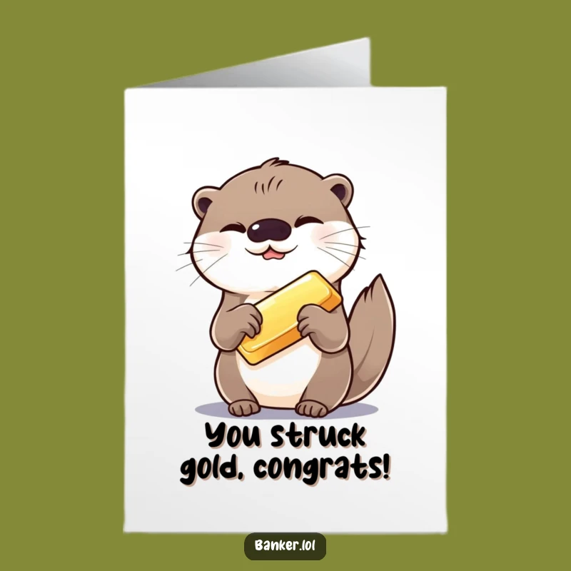 Free Printable Otter Congratulations Card: Funny Shiny Gold Bar Downloadable Gift